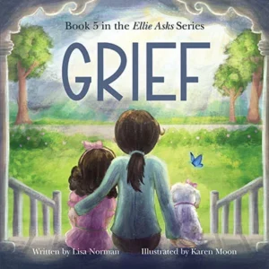 Grief by Lisa Norman